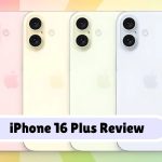 iPhone 16 Plus Review: Apple’s Battery Beast